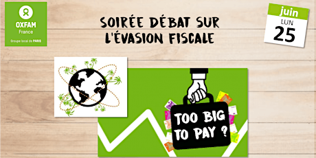 Image principale de Soirée-débat : Evasion et Optimisation Fiscales, too big to pay?