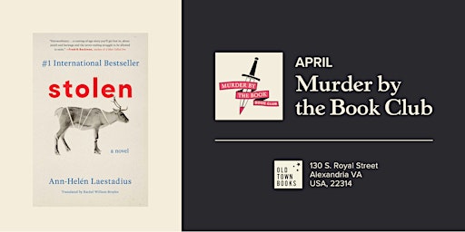 April Murder by the Book Club: Stolen by Ann-Helén Laestadius