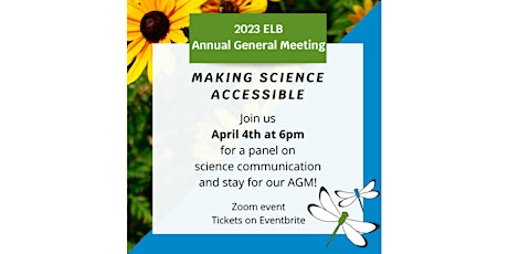 ELB Annual General Meeting - Making Science Accessible primary image