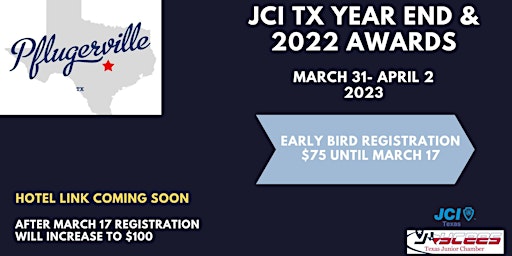 JCI Texas Year End Convention & 2022 Awards