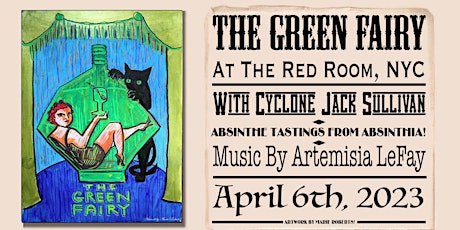 Green Fairy, at the Red Room, April 6th, 2023!