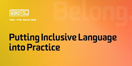 Putting Inclusive Language into Practice primary image