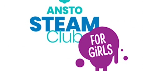 Imagem principal do evento STEAM Club for Girls 2024 @ ANSTO Discovery Centre