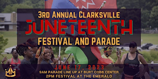Clarksville Juneteenth Festival and Parade