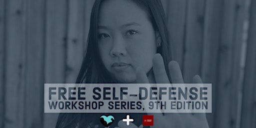 Imagem principal de In-Person Self-Defense Workshop Series, 9th Edition