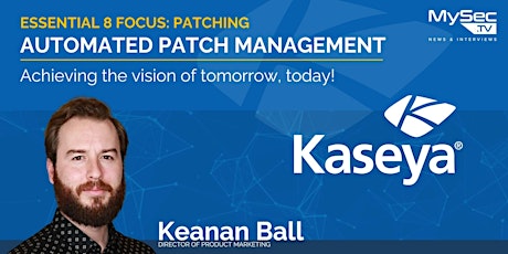 Automated Patch Management: Achieving the vision of tomorrow, today!