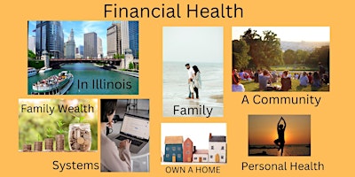 Primaire afbeelding van Illinois-INVEST IN REAL ESTATE BLUE PRINT FOR FINANCIAL HEALTH LIVE