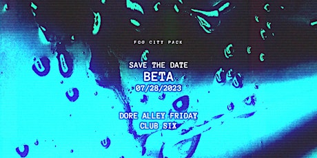 Fog City Pack Presents: BETA w/ Bézier & WTCHCRFT
