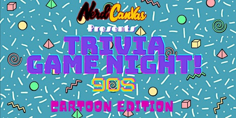 Trivia Game Night! : 90s Cartoon Edition