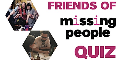 Friends of Missing People Quiz primary image