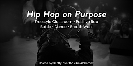 Hip Hop on Purpose