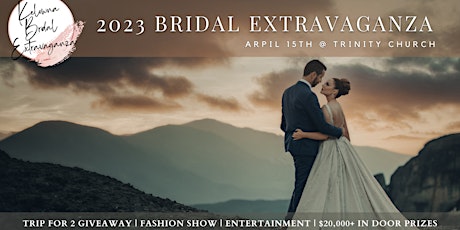 Imagen principal de 2023 Bridal Extravaganza