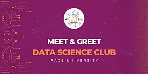 Data Science Club Meet & Greet