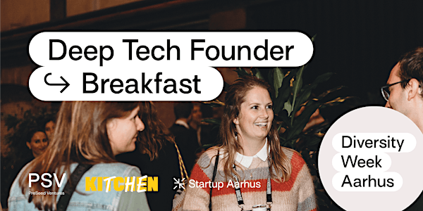 Deep Tech Founder's Breakfast