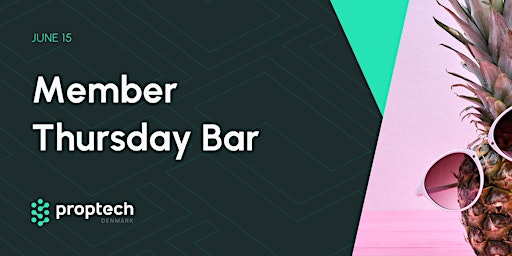 Member Thursday Bar - Summer Edition