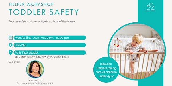 Helper Workshop | Toddler Safety | Petit Tippi
