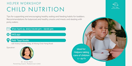 Primaire afbeelding van Helper Workshop | Child Nutrition | Petit Tippi