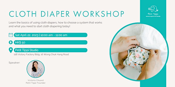 [SOLD OUT] Apr Cloth Diaper Workshop | Petit Tippi