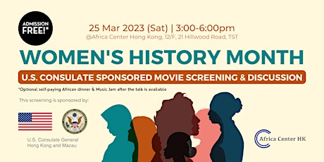 Women's History Month U.S. Consulate Sponsored Movie Screening & Discussion