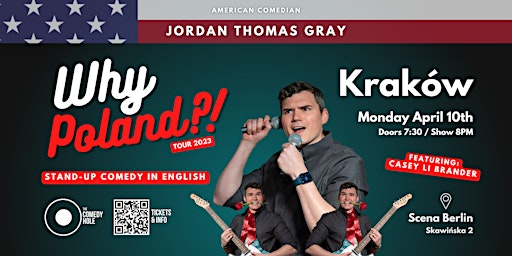 Krakow: "Why Poland?!" Standup Comedy in ENGLISH with Jordan Thomas Gray