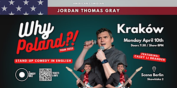 Krakow: "Why Poland?!" Standup Comedy in ENGLISH with Jordan Thomas Gray