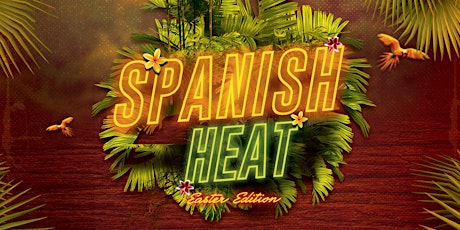 Spanish Heat | Amsterdam (Easter Edition)