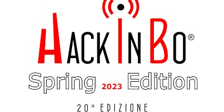 "HackInBo® CLASSIC Edition Spring 2023 - 20° Edizione
