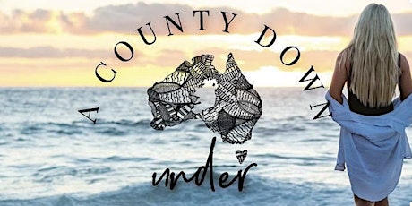 A County Down Under Live Podcast Cork