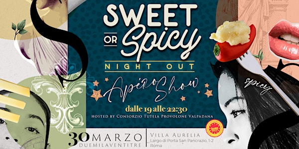Sweet or  Spicy Night out - Apèro show