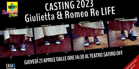 Casting Romeo & Juliet Re LIFE 2023