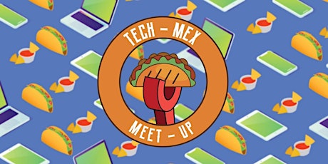 Tech-Mex  Networking: October 2024