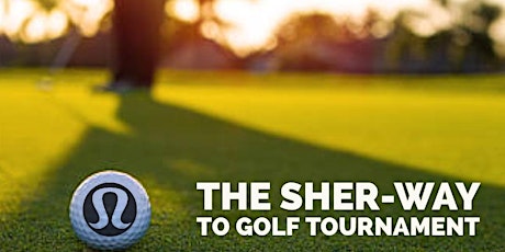 The Sher-Way to Golf Tournament primary image