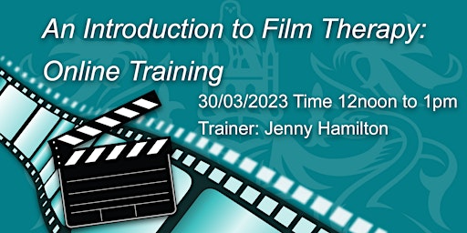 An Introduction to Film Therapy: Online Training