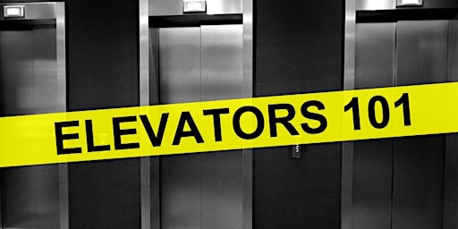 ELEVATORS 101 FOR BROWARD COUNTY PROPERTY OWNERS AND PROPERTY MANAGERS primary image