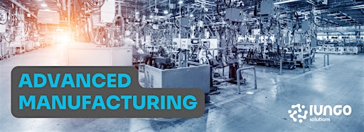 Collection image for Advanced Manufacturing