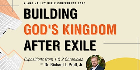 KVBC Bible Conference 2023: Building God's Kingdom after Exile