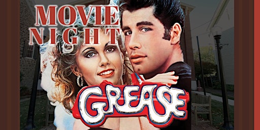 Client Appreciation Movie Night: Grease The Movie