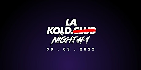 La Kold Night #1