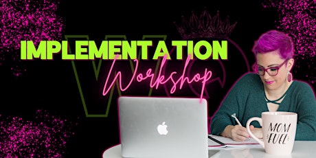 Implementation Workshop