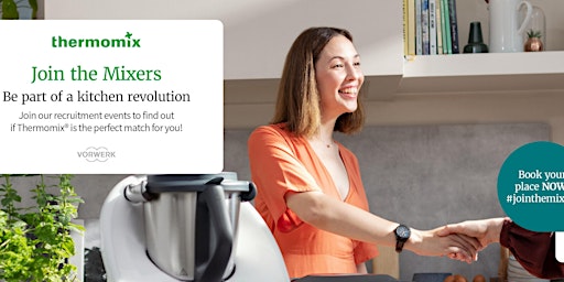 Image principale de Become Thermomix advisor- job opportunity Open Day