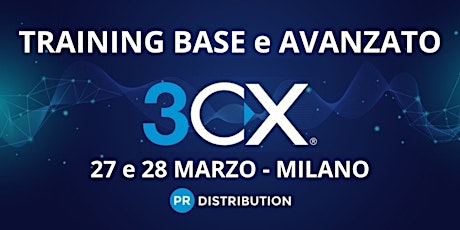 Training BASE e AVANZATO 3CX - Milano primary image