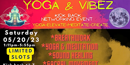 Yoga & Vibez (Yoga, Meditate, Elevate & Create)