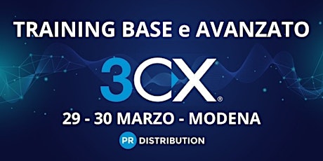 Training BASE e AVANZATO 3CX - Modena