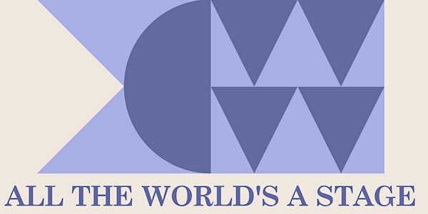 All the World's a Stage: A Concert of Operatic and Stage Choruses