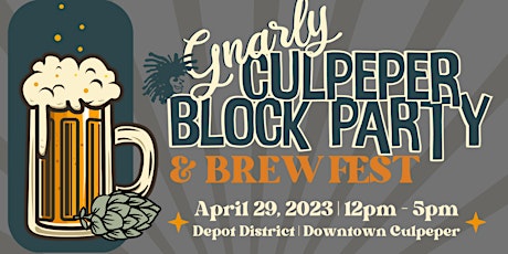 2023 Gnarly Culpeper Block Party & Brew Fest