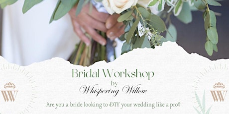 Bridal Workshop