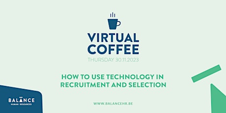 Imagen principal de Virtual Coffee: How to use technology in recruitment and selection