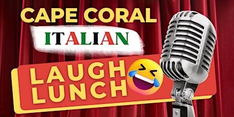 Cape Coral Italian Laugh Lunch at Rumrunners
