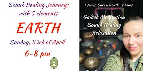 Galway  Sound Healing Journeys with 5 elements - EARTH  element