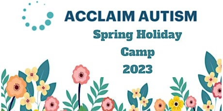 Acclaim Autism Spring Holiday Camp in West Chester